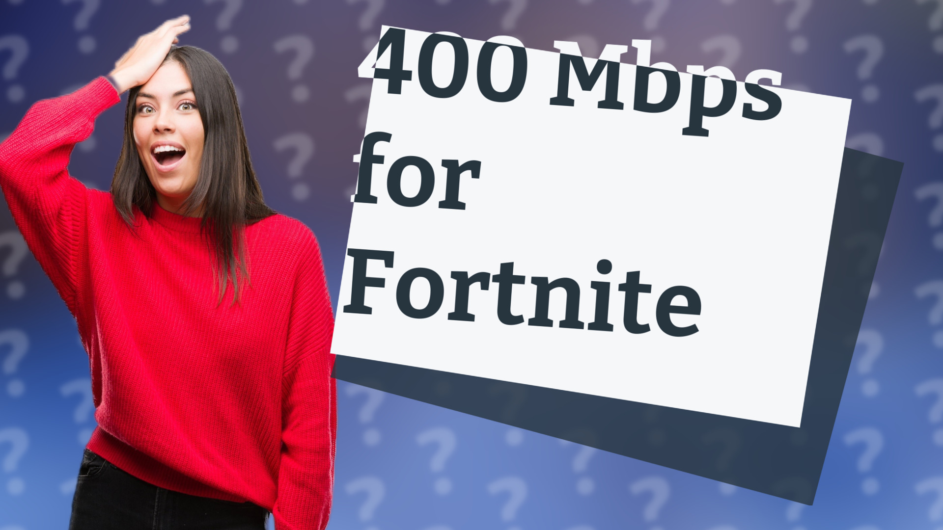 400 Mbps for Fortnite
