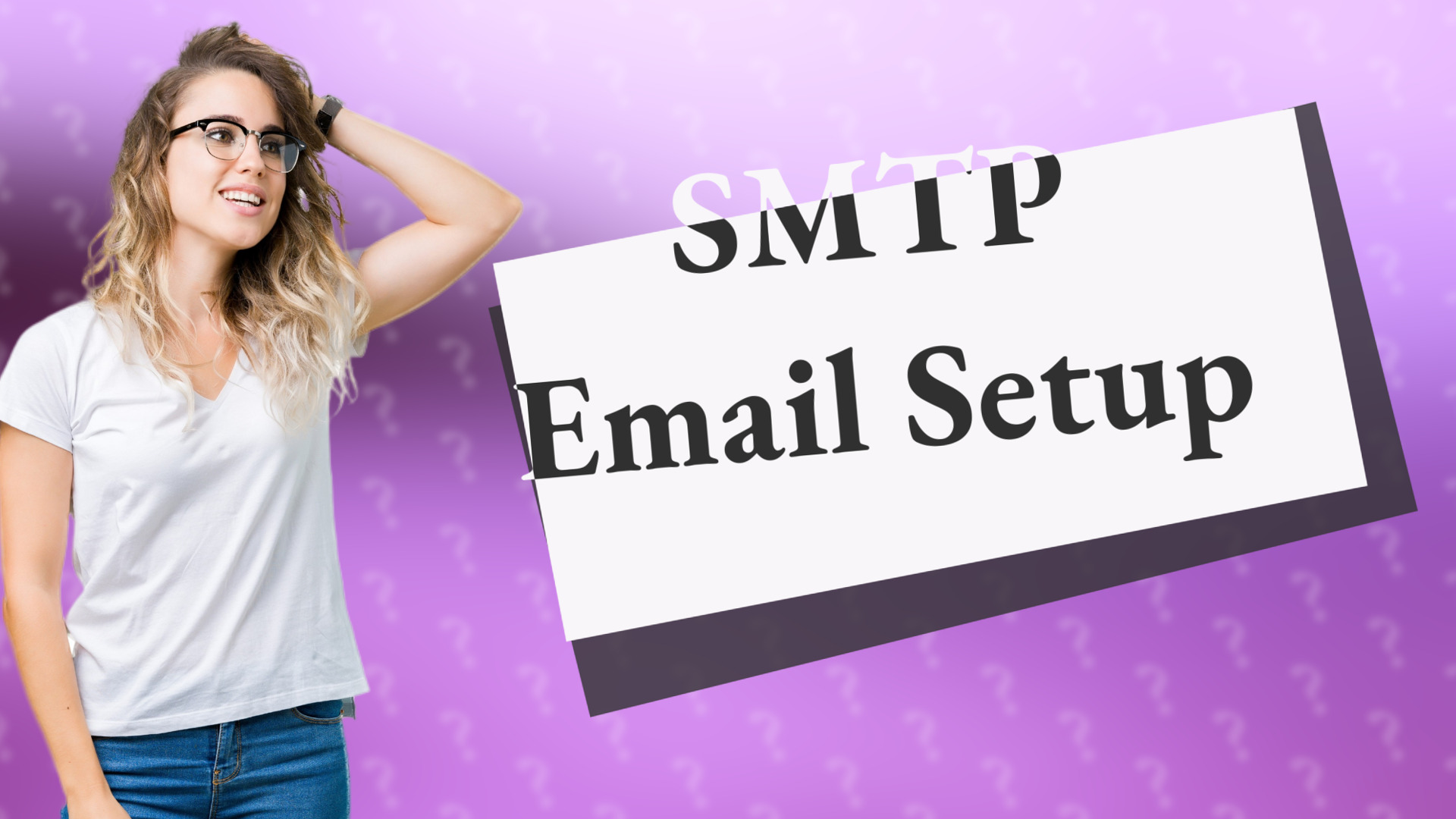 SMTP Email Setup