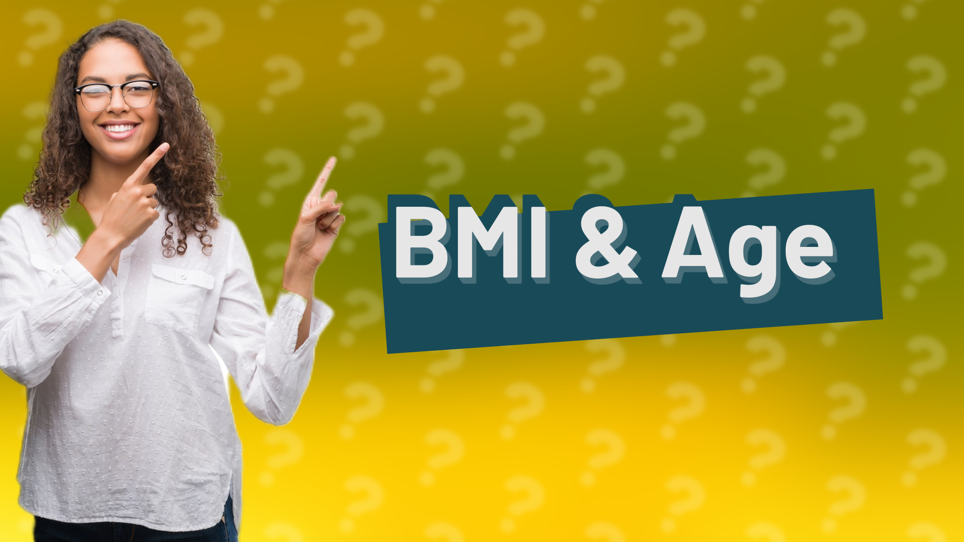 BMI & Age