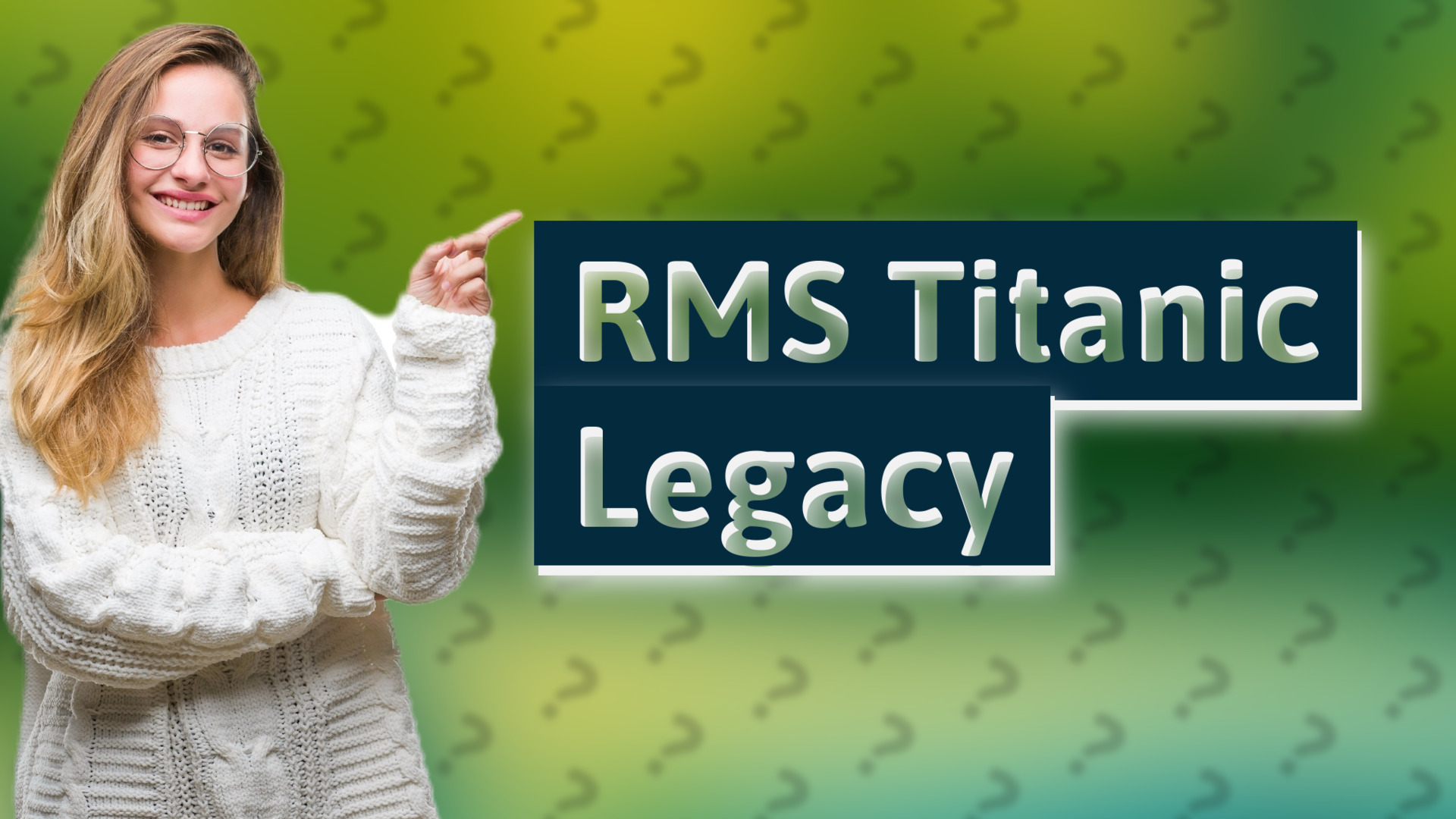 RMS Titanic Legacy