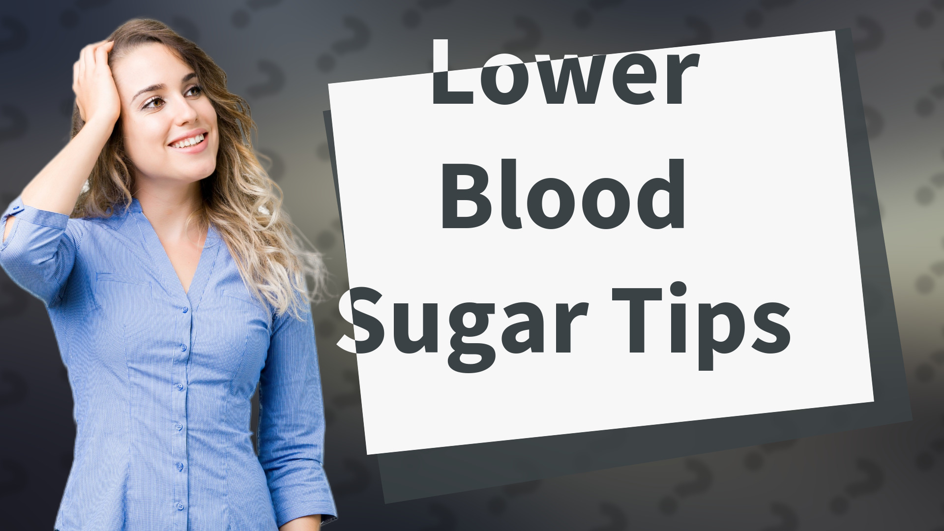 Lower Blood Sugar Tips