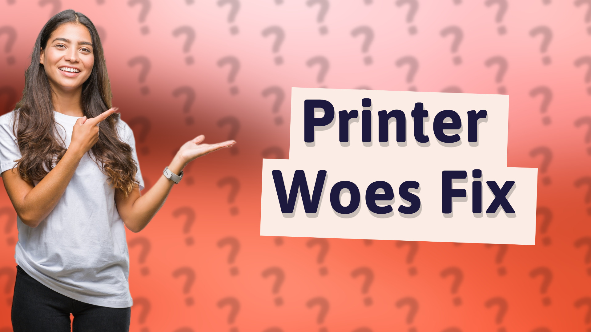 Printer Woes Fix