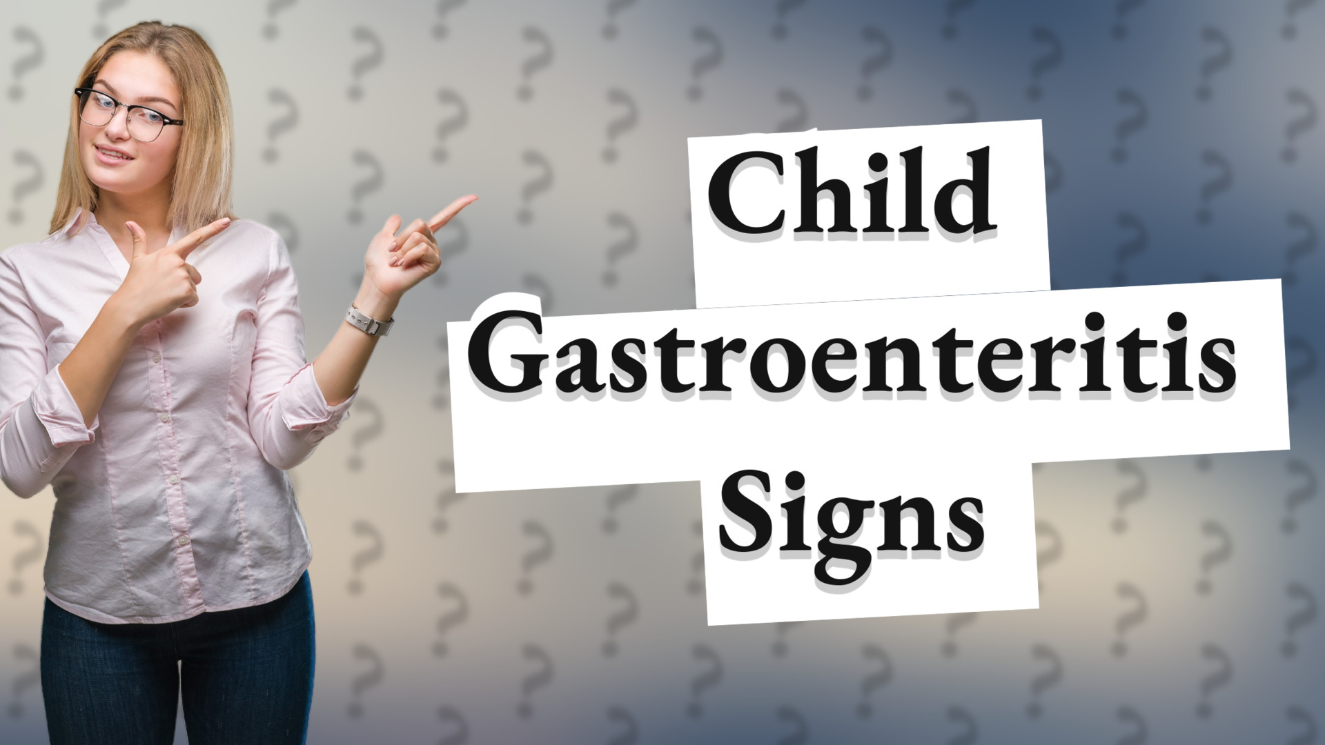 Child Gastroenteritis Signs