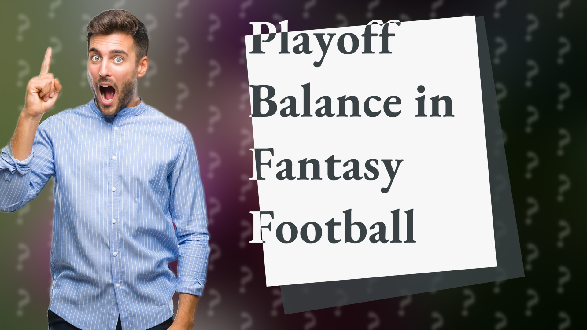 Playoff Balance in Fantasy Football