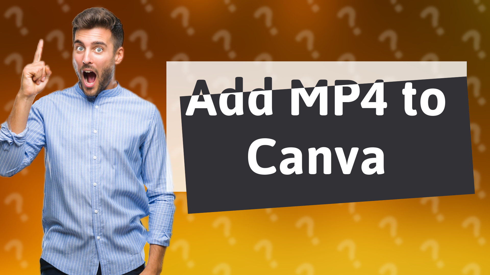 Add MP4 to Canva