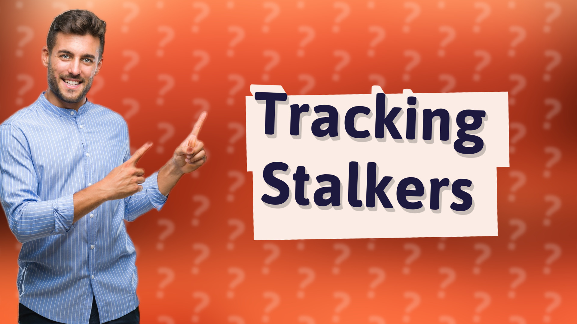 Tracking Stalkers