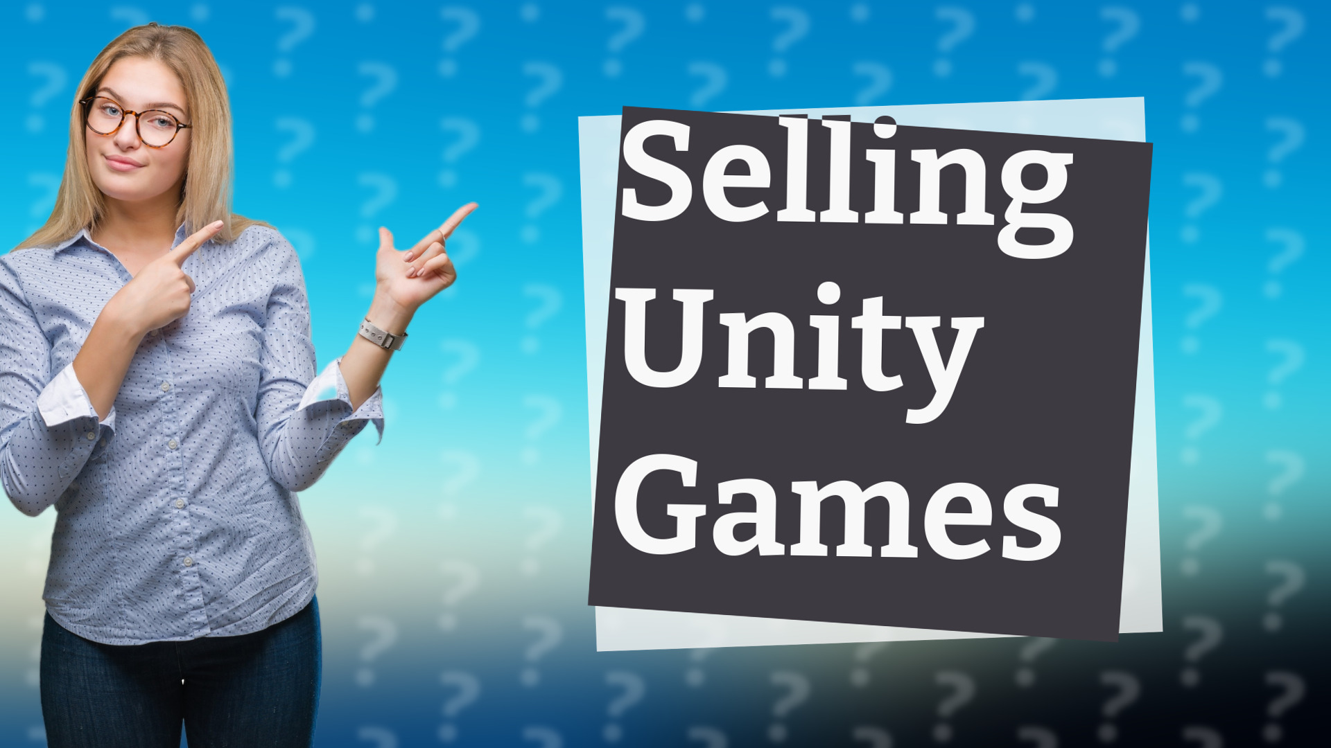 Selling Unity Games
