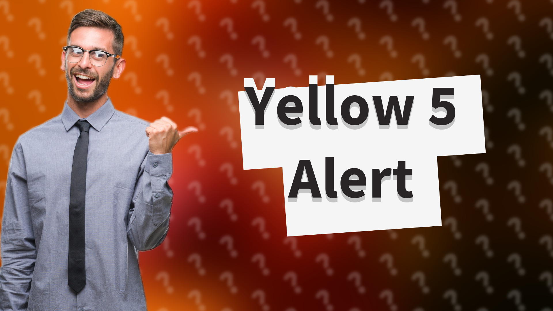 Yellow 5 Alert