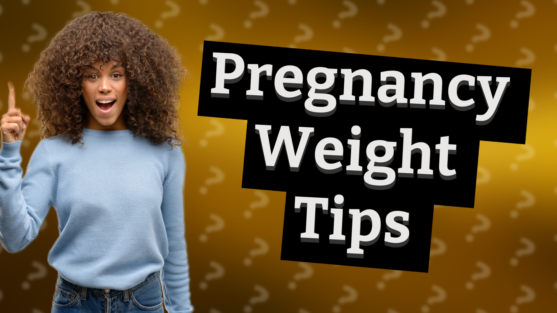Pregnancy Weight Tips