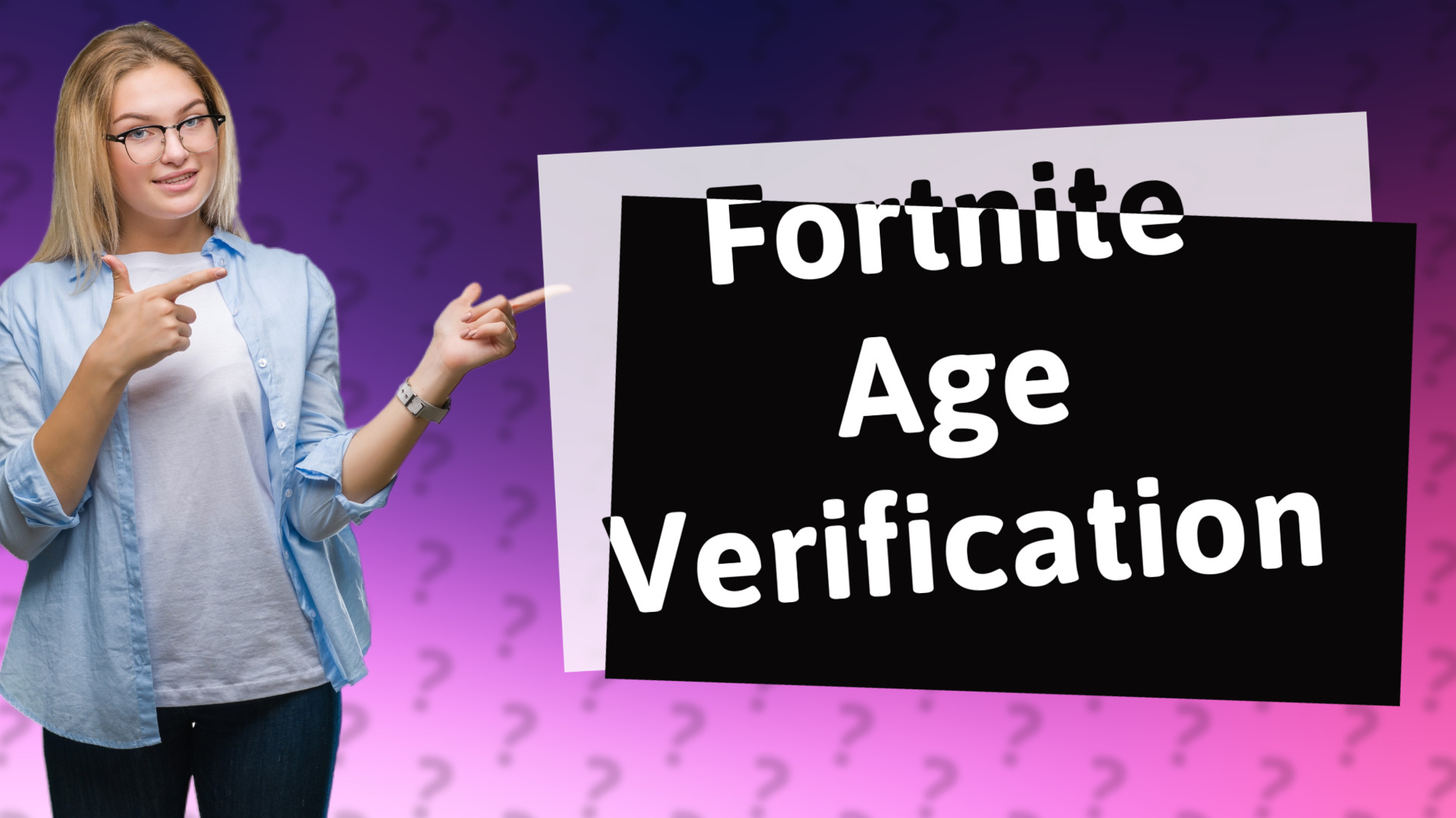 Fortnite Age Verification
