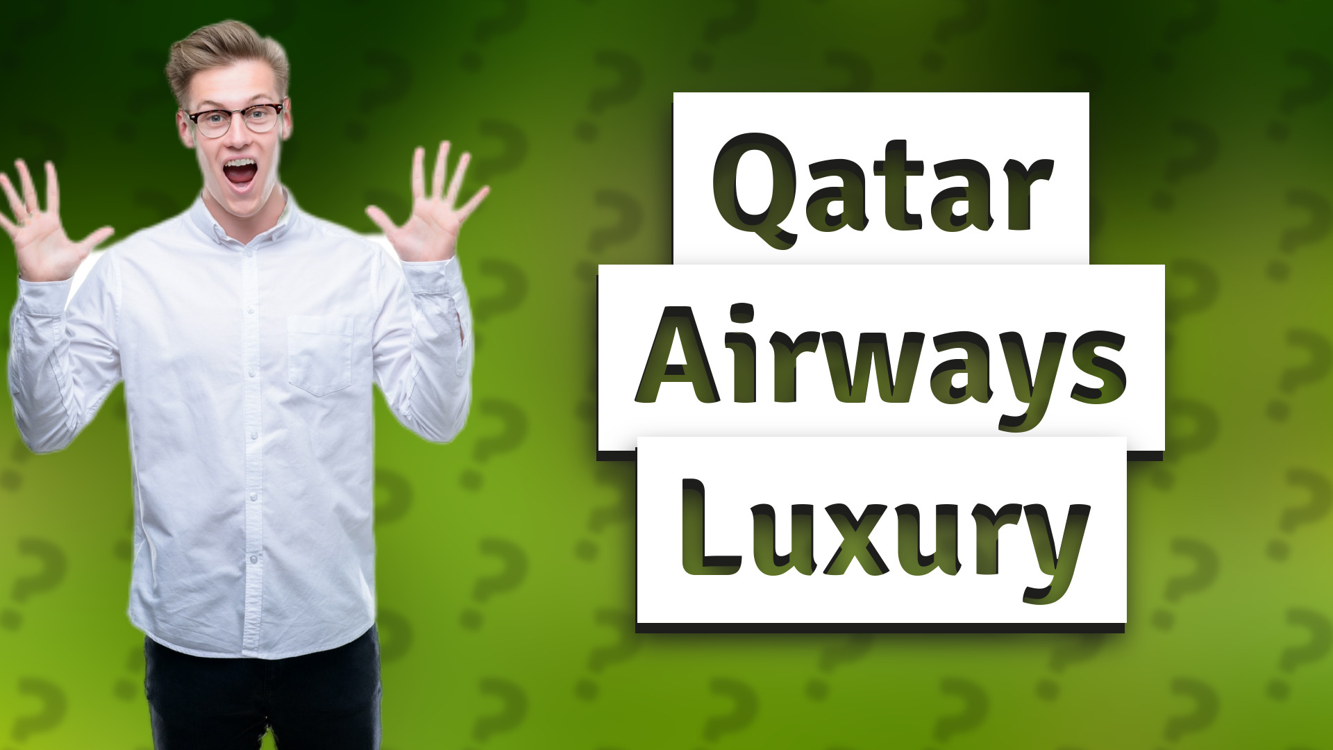 Qatar Airways Luxury