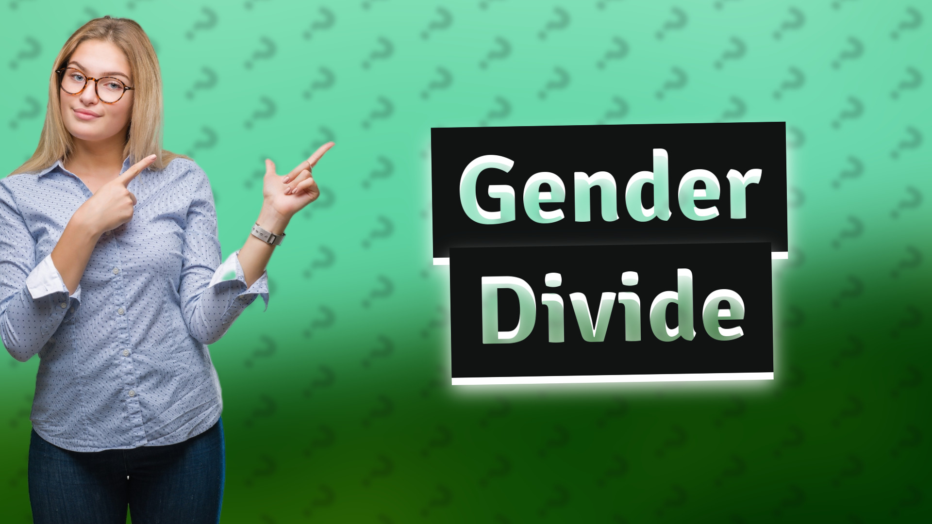 Gender Divide