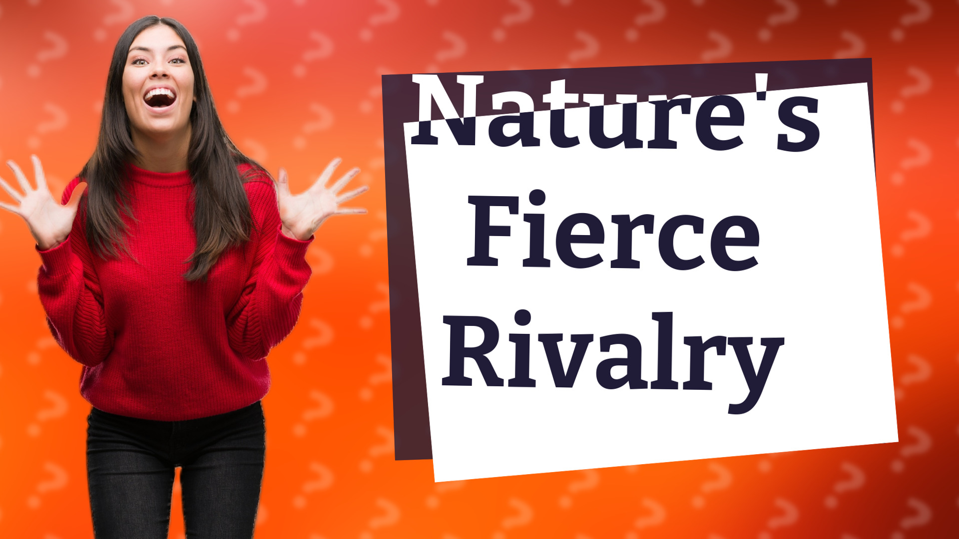 Nature's Fierce Rivalry
