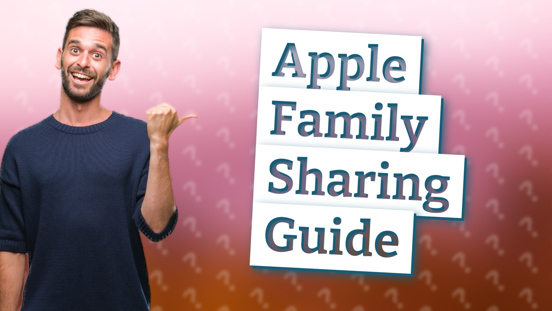 Apple Family Sharing Guide