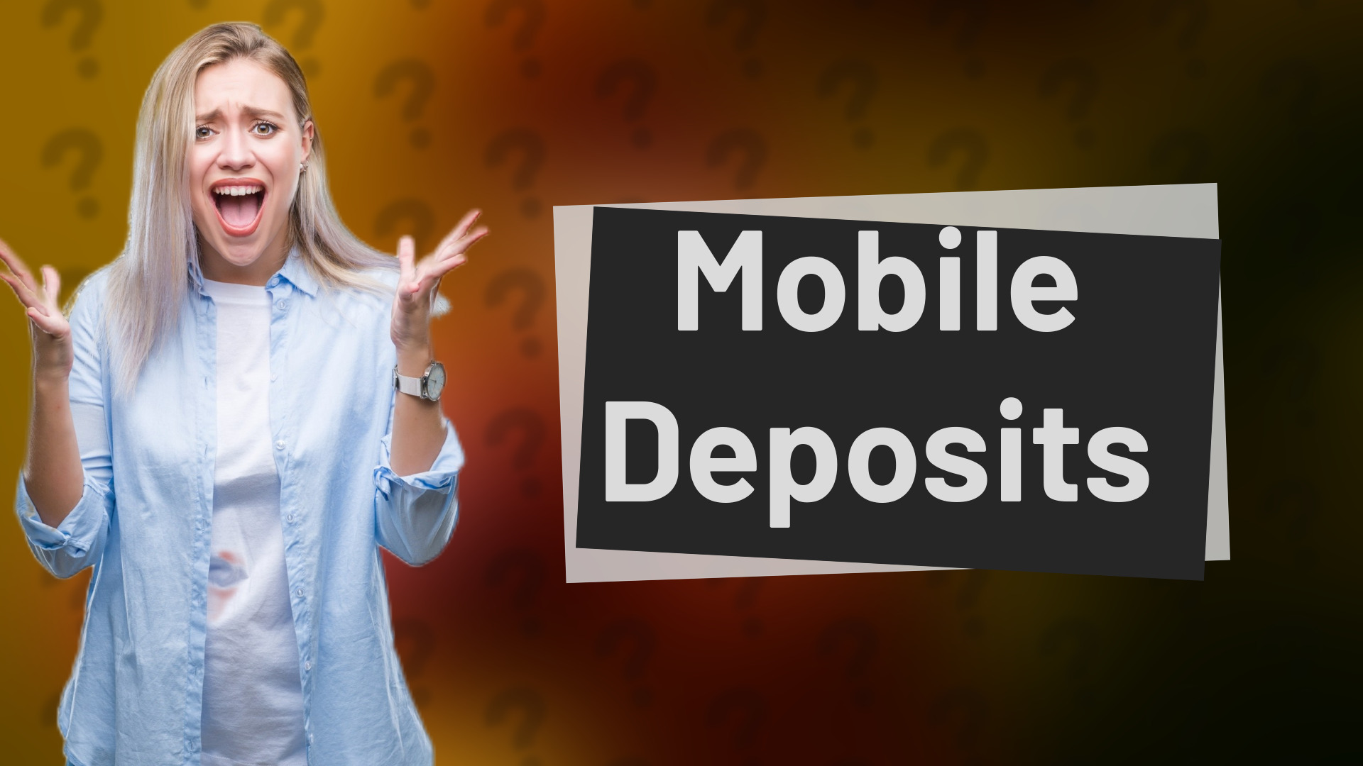 Mobile Deposits