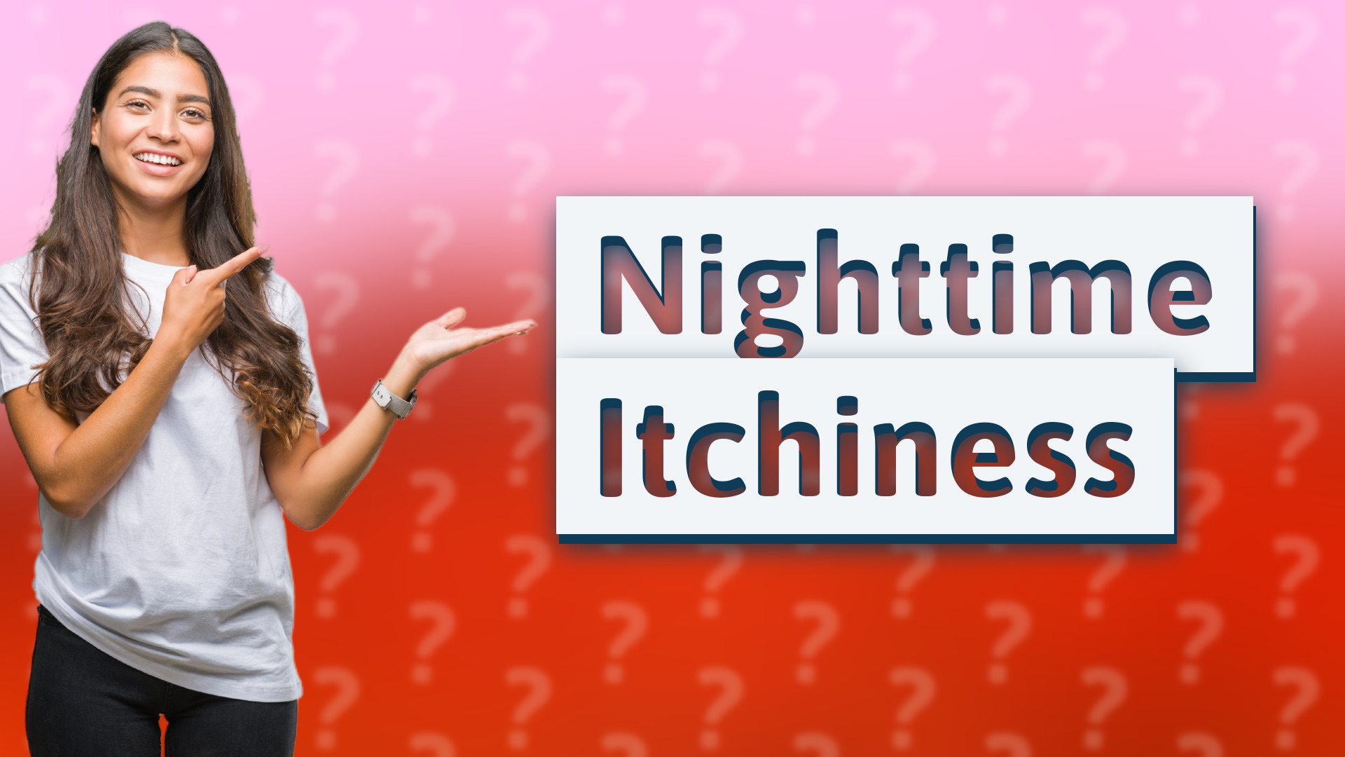 Nighttime Itchiness