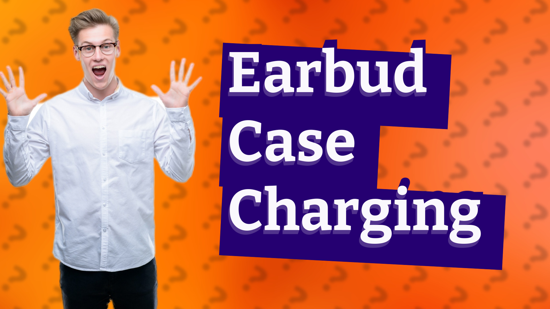 Earbud Case Charging