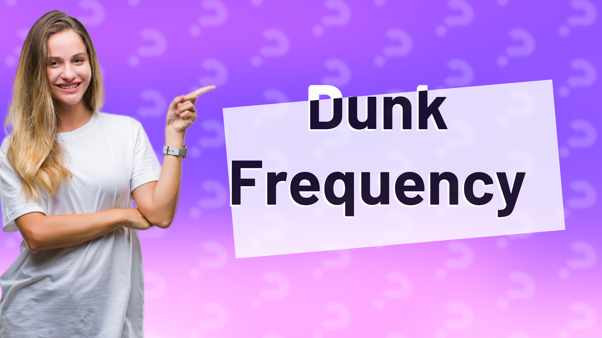 Dunk Frequency