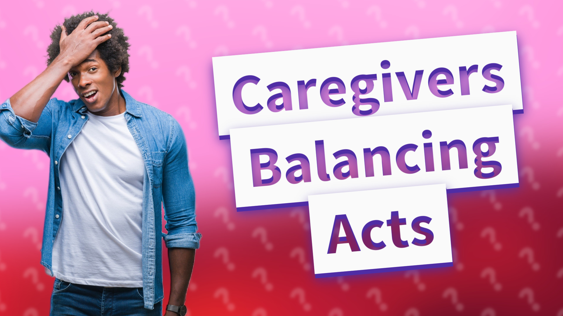 Caregivers Balancing Acts