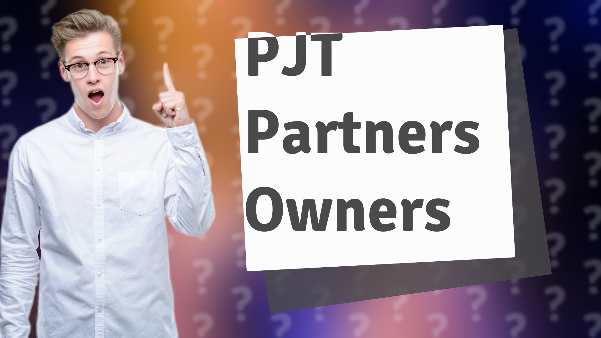 PJT Partners Owners