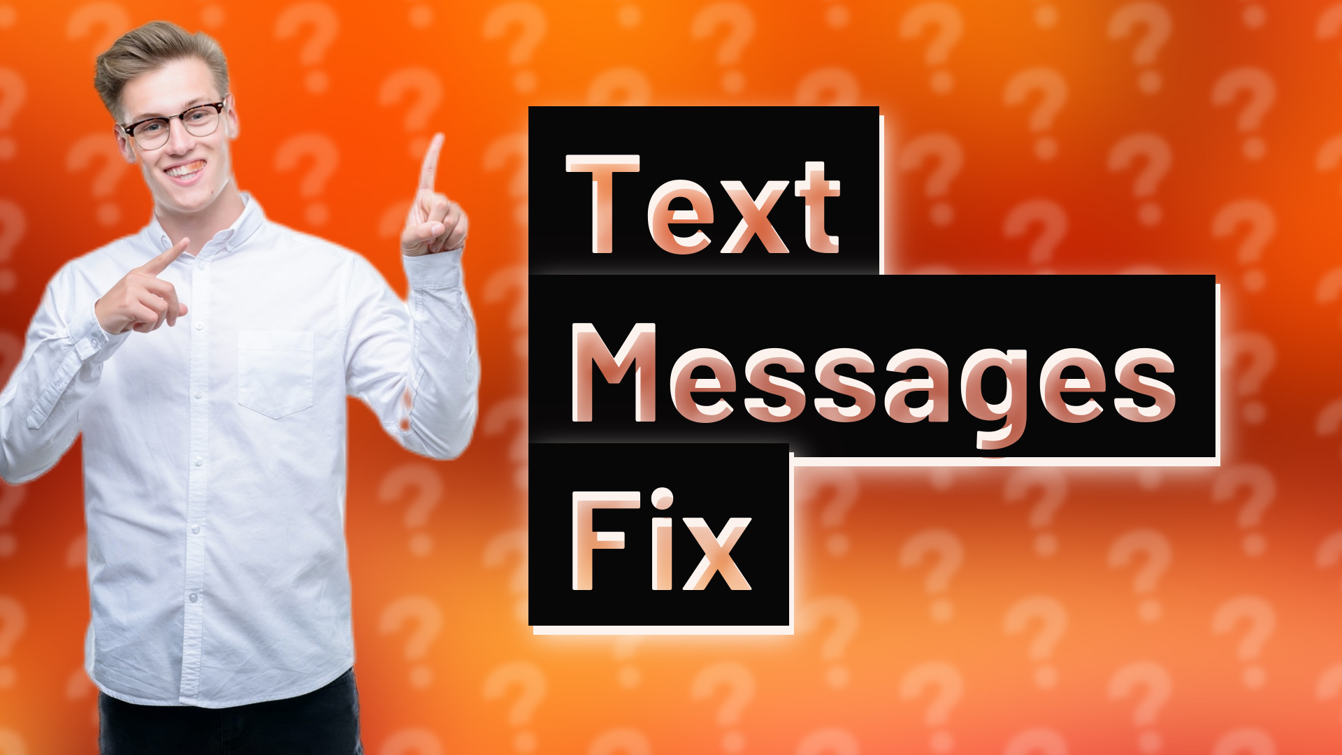 Text Messages Fix