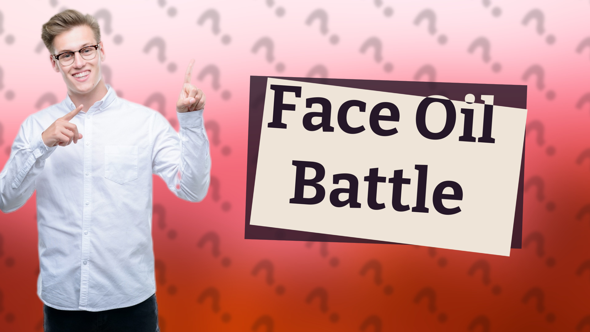 Face Oil Battle