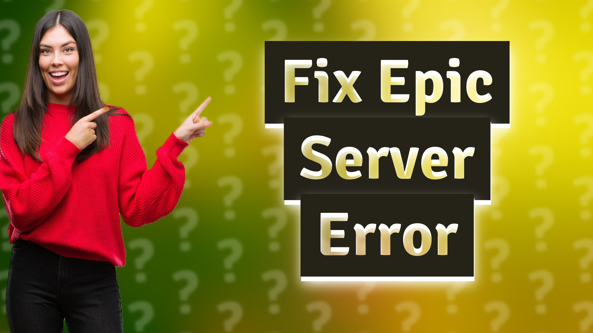Fix Epic Server Error