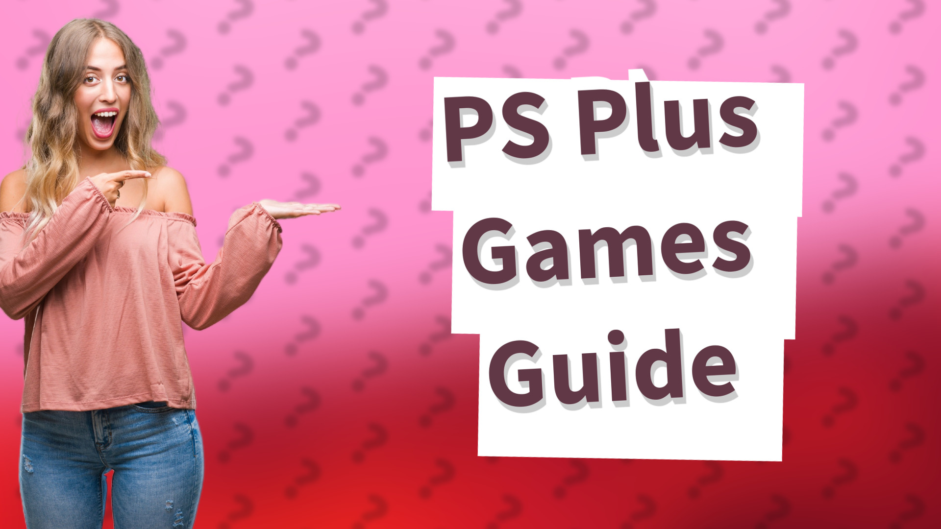 PS Plus Games Guide