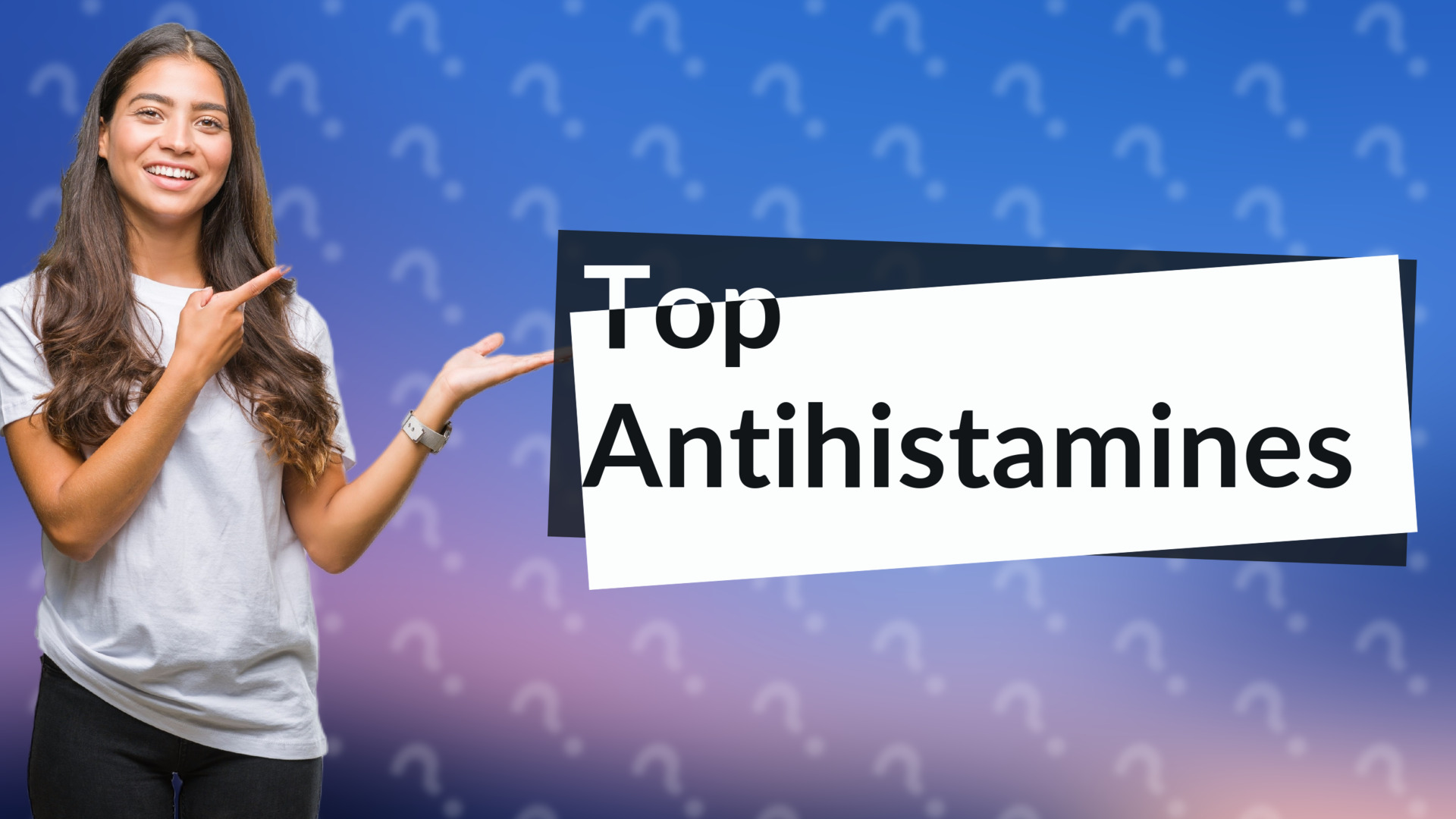 Top Antihistamines