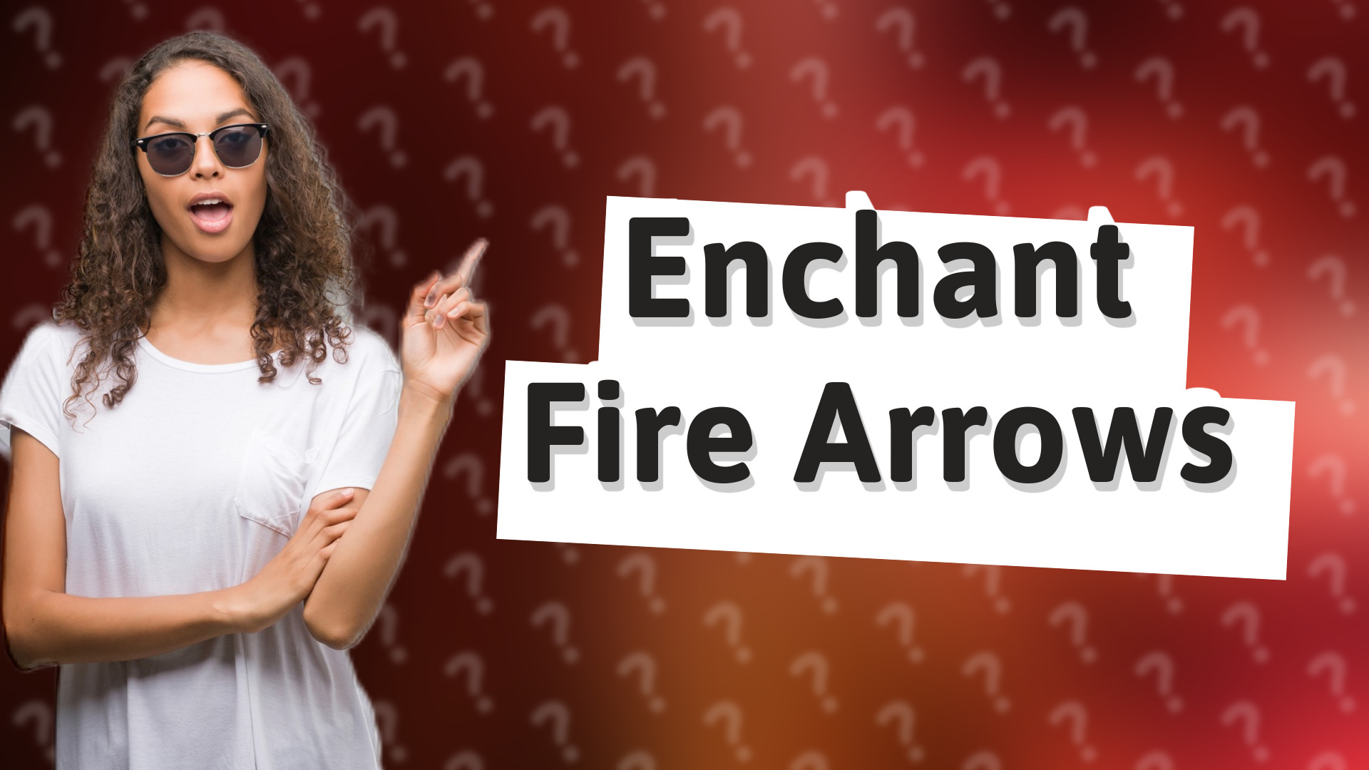 Enchant Fire Arrows