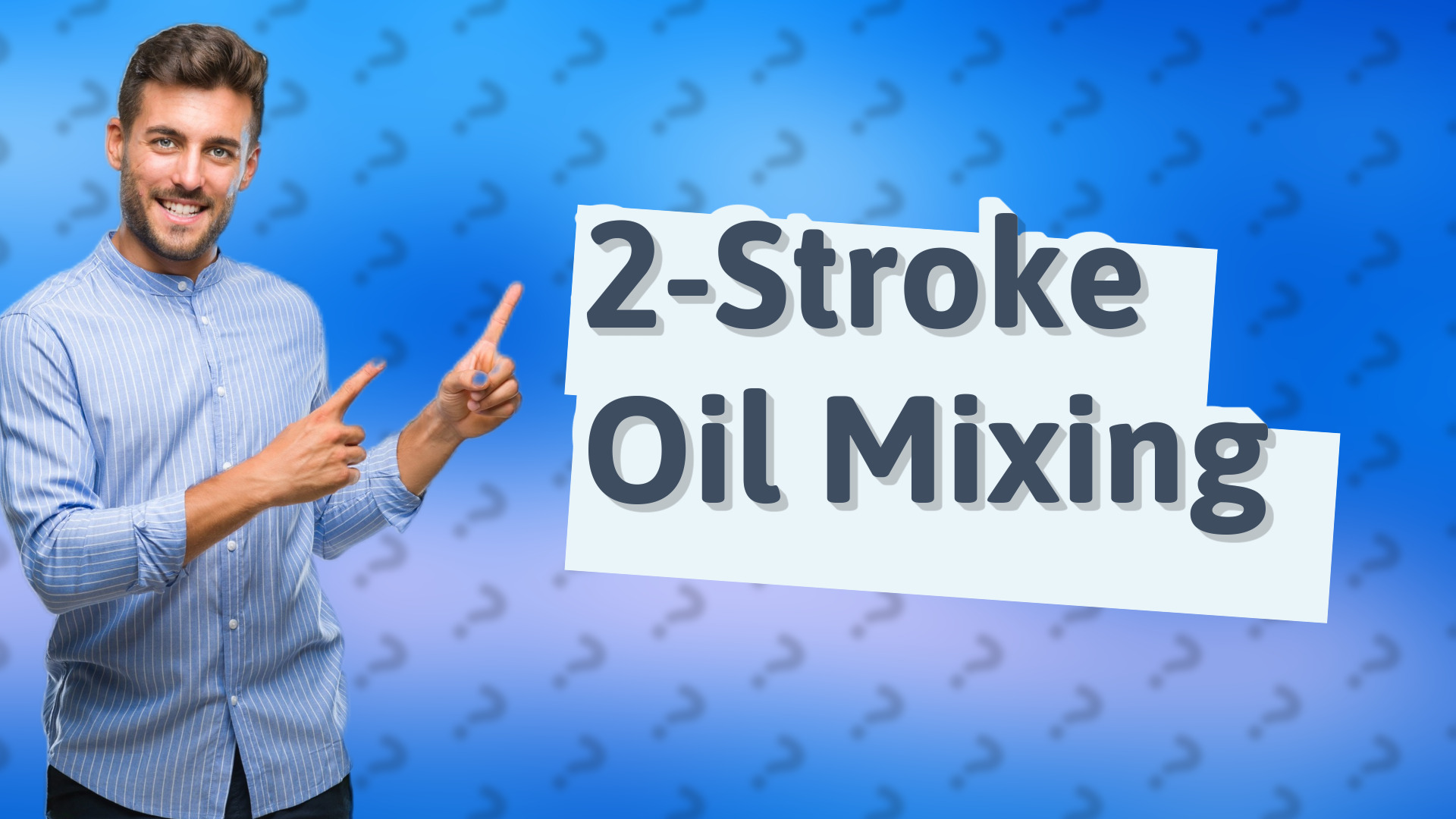 2-Stroke Oil Mixing