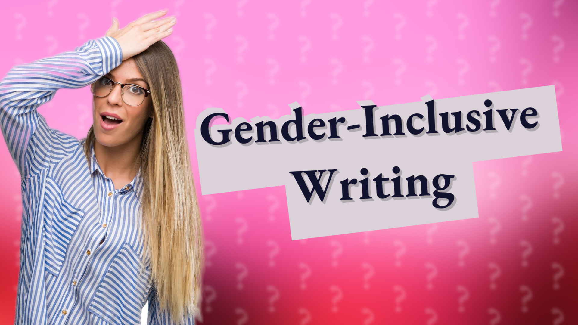 Gender-Inclusive Writing