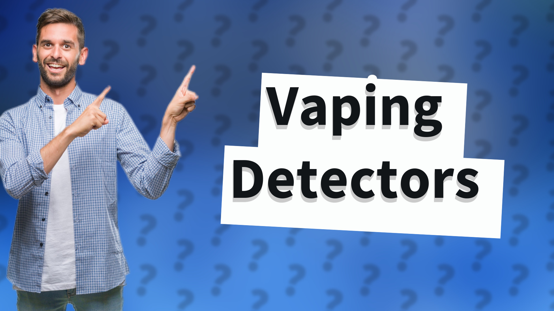 Vaping Detectors