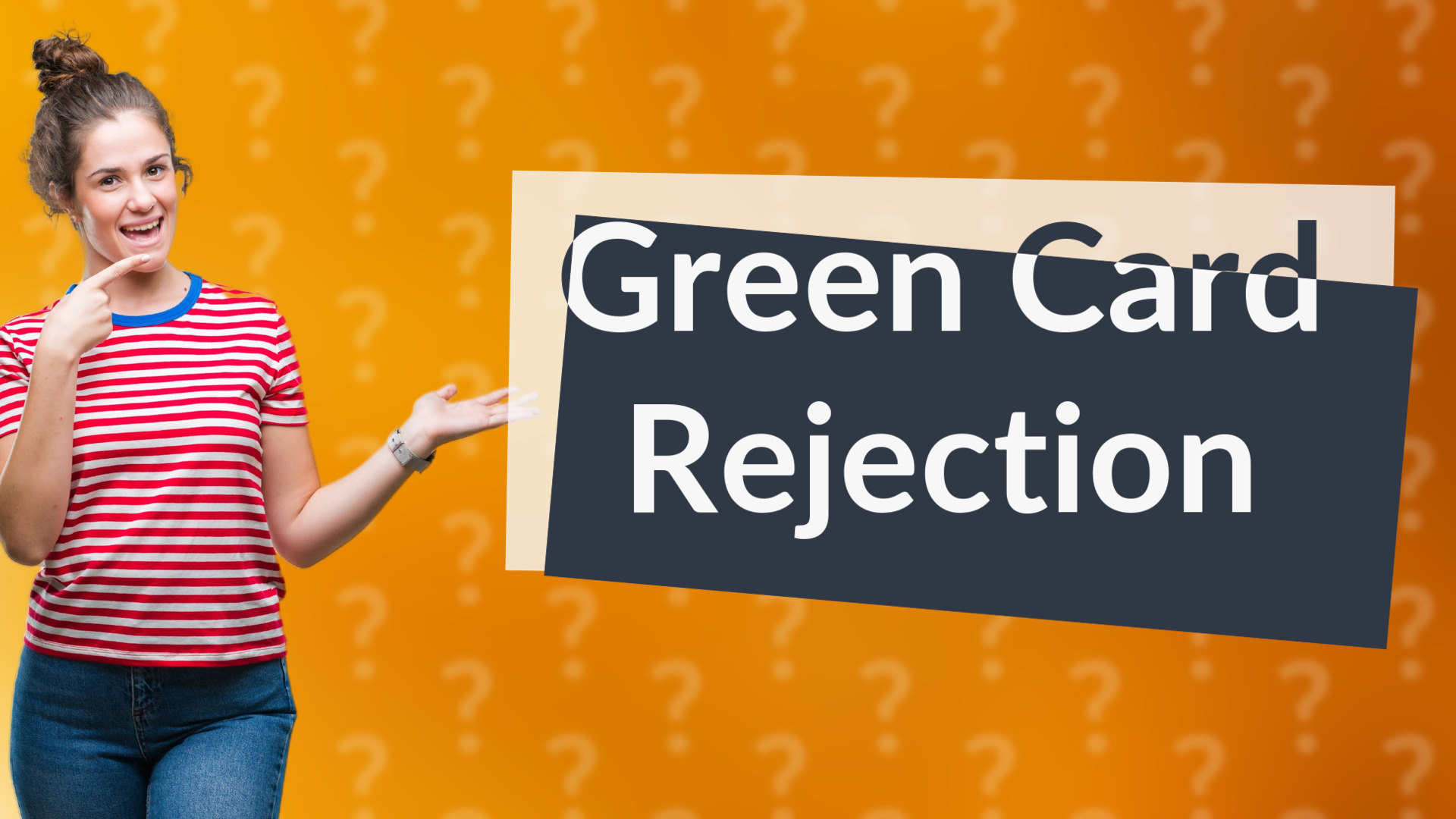 Green Card Rejection