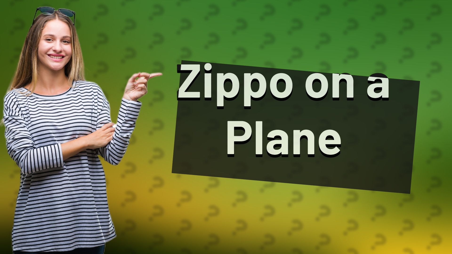 Zippo on a Plane