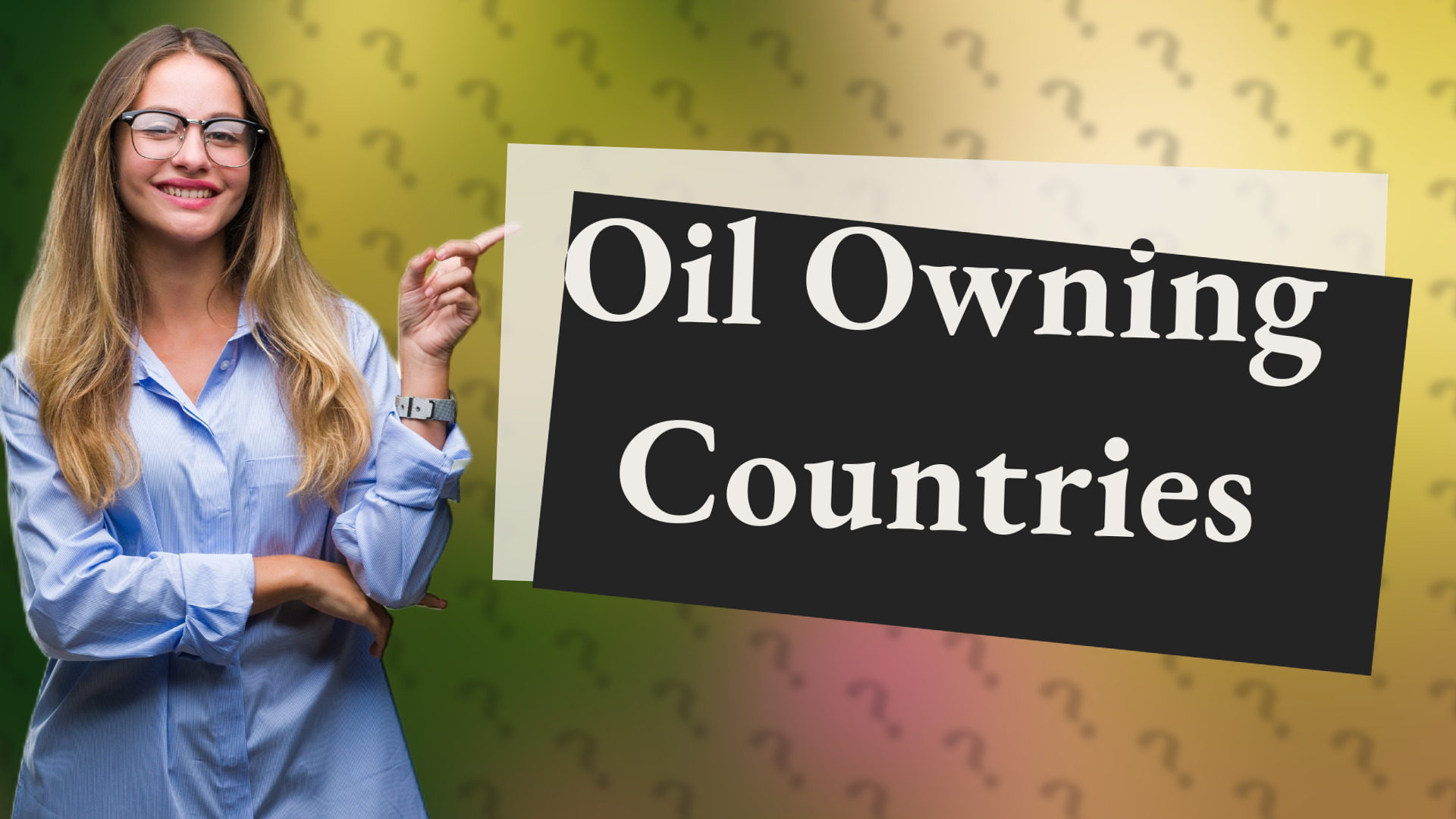 Oil Owning Countries