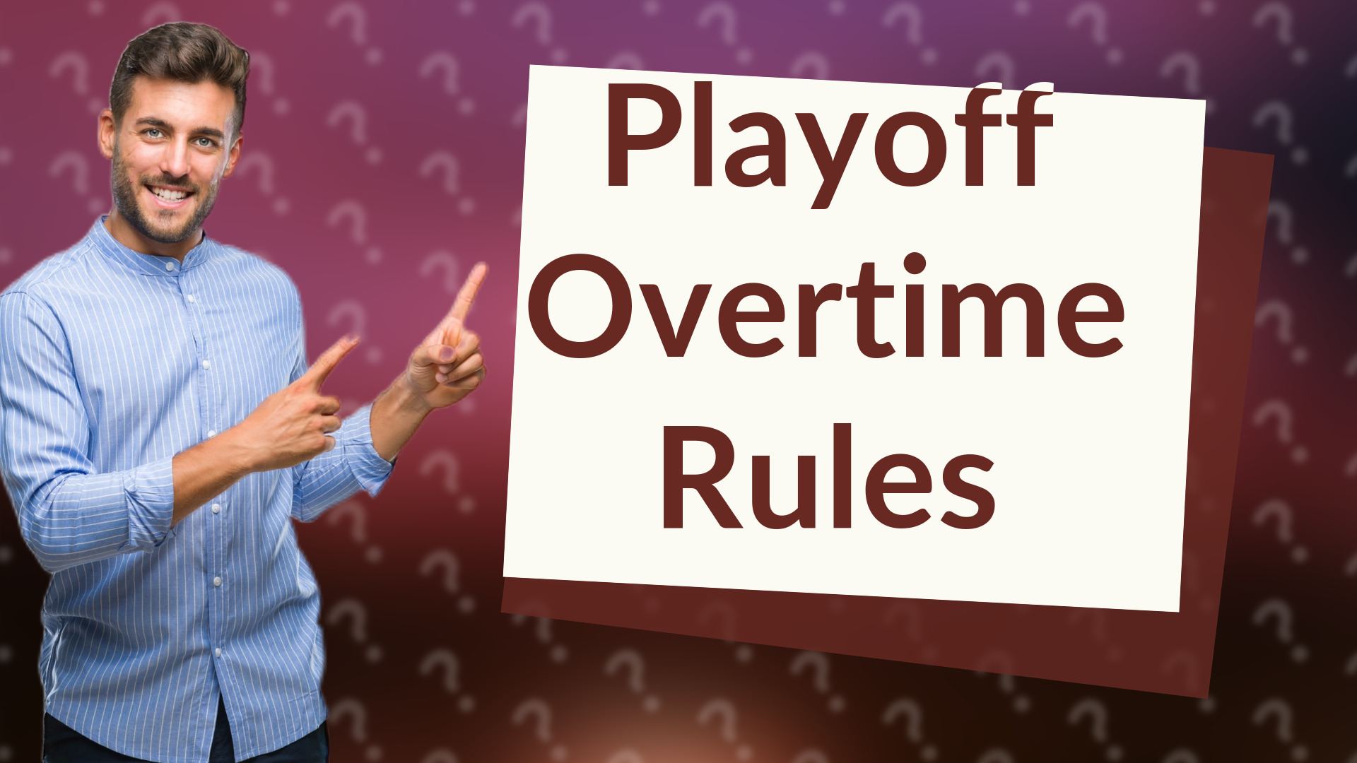 Playoff Overtime Rules