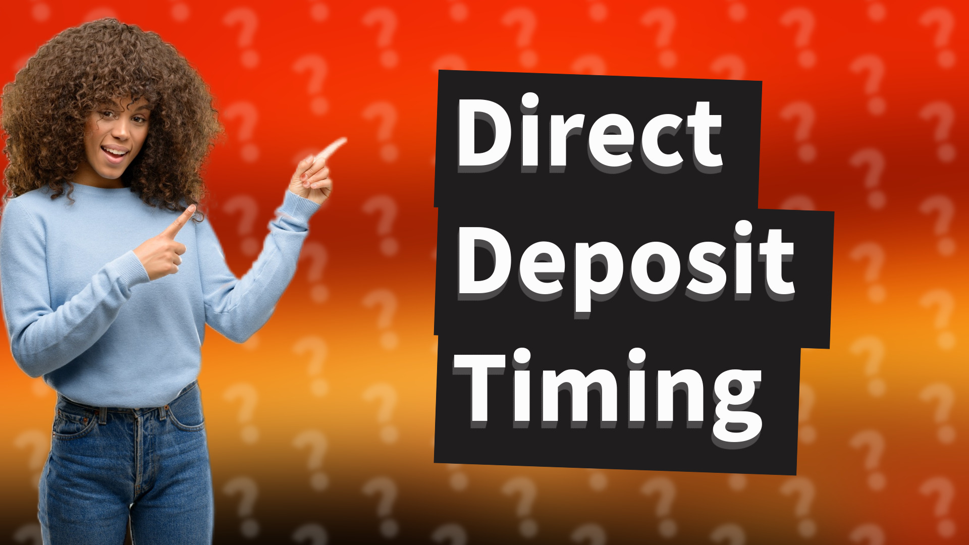 Direct Deposit Timing