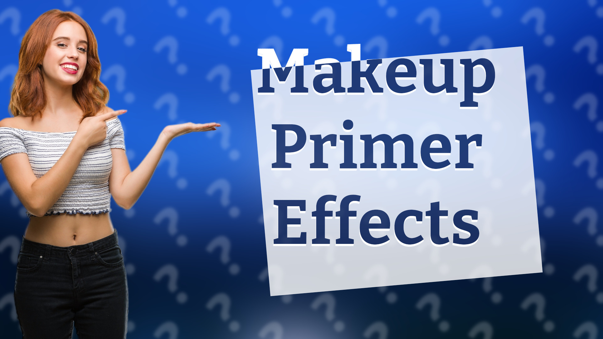 Makeup Primer Effects