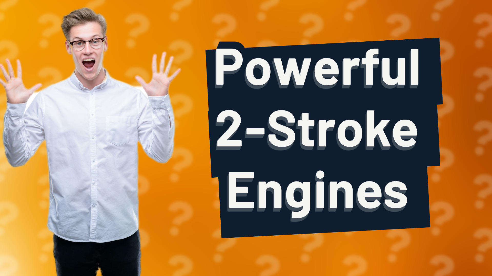 Powerful 2-Stroke Engines