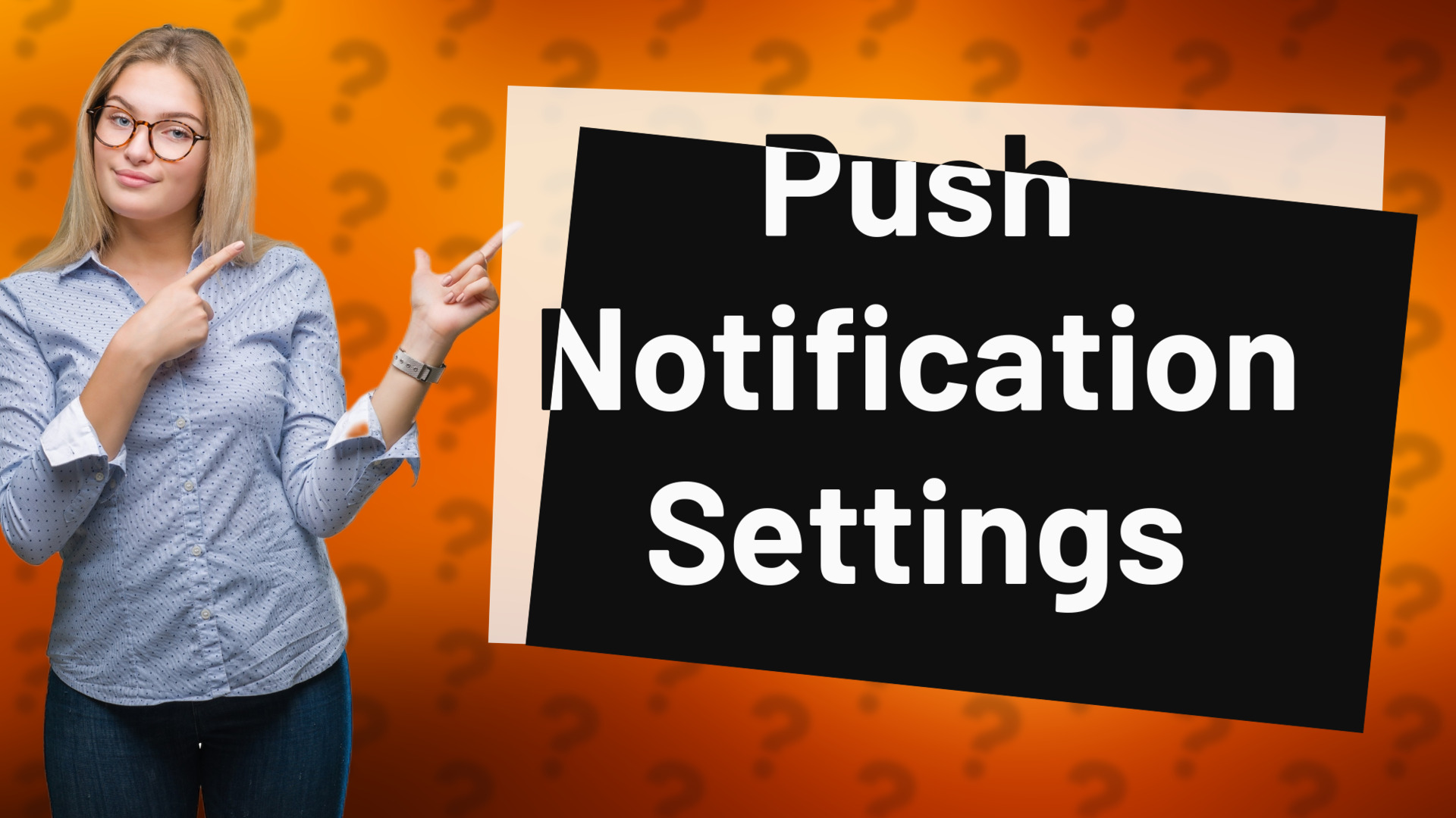 Push Notification Settings