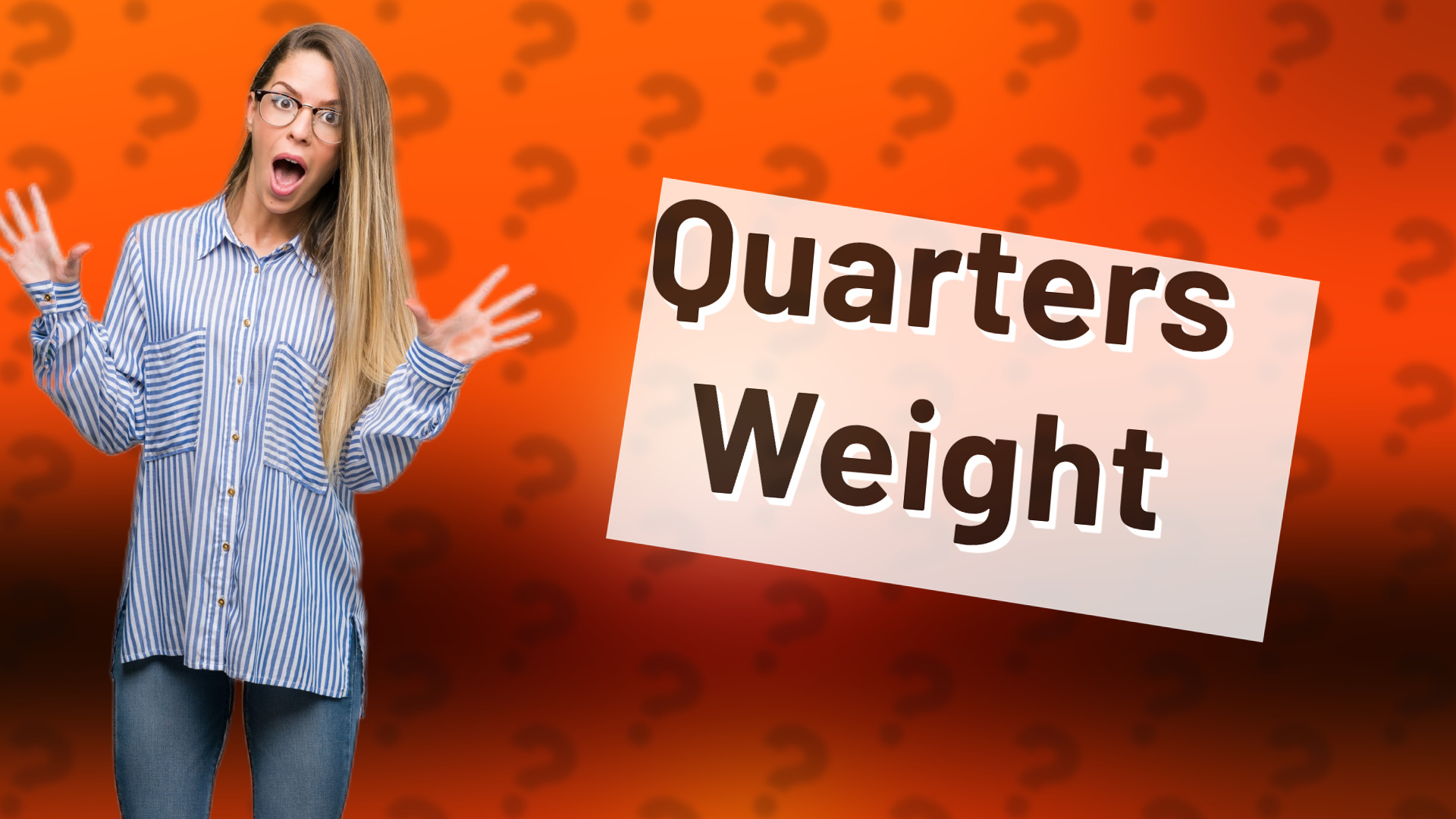 Quarters Weight