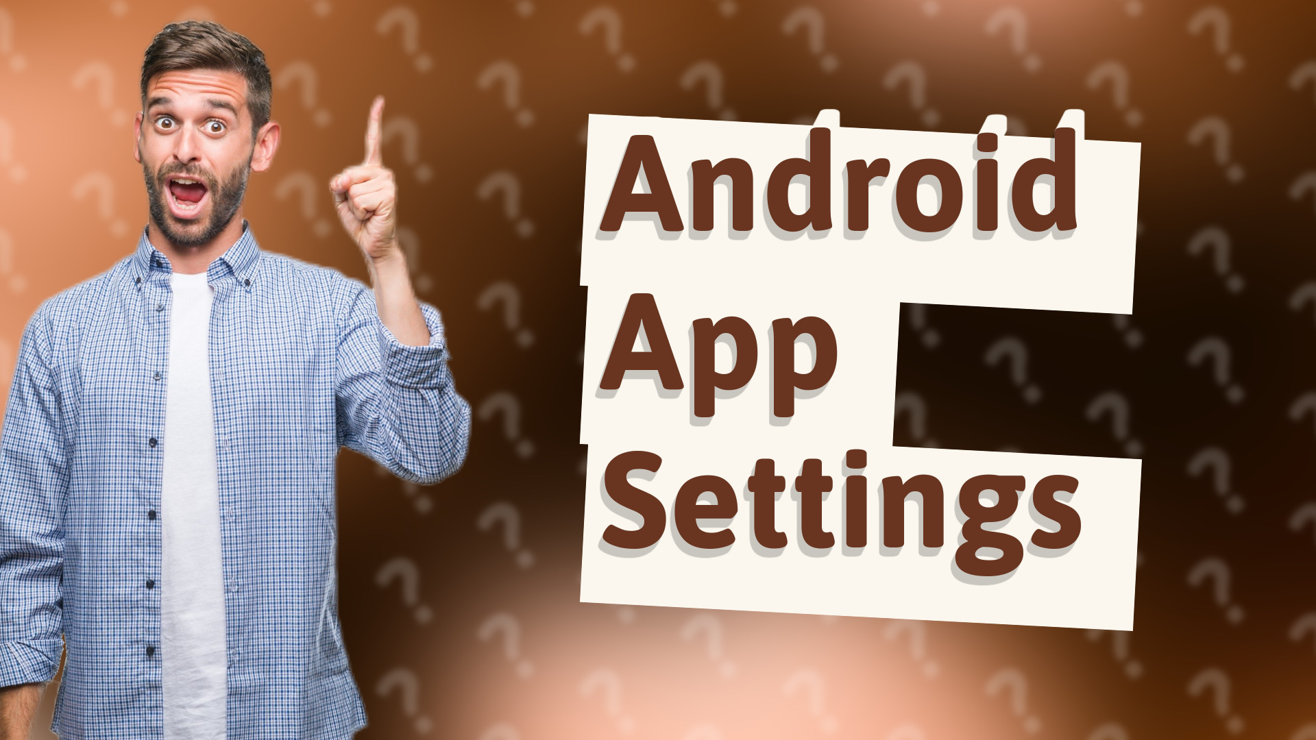 Android App Settings