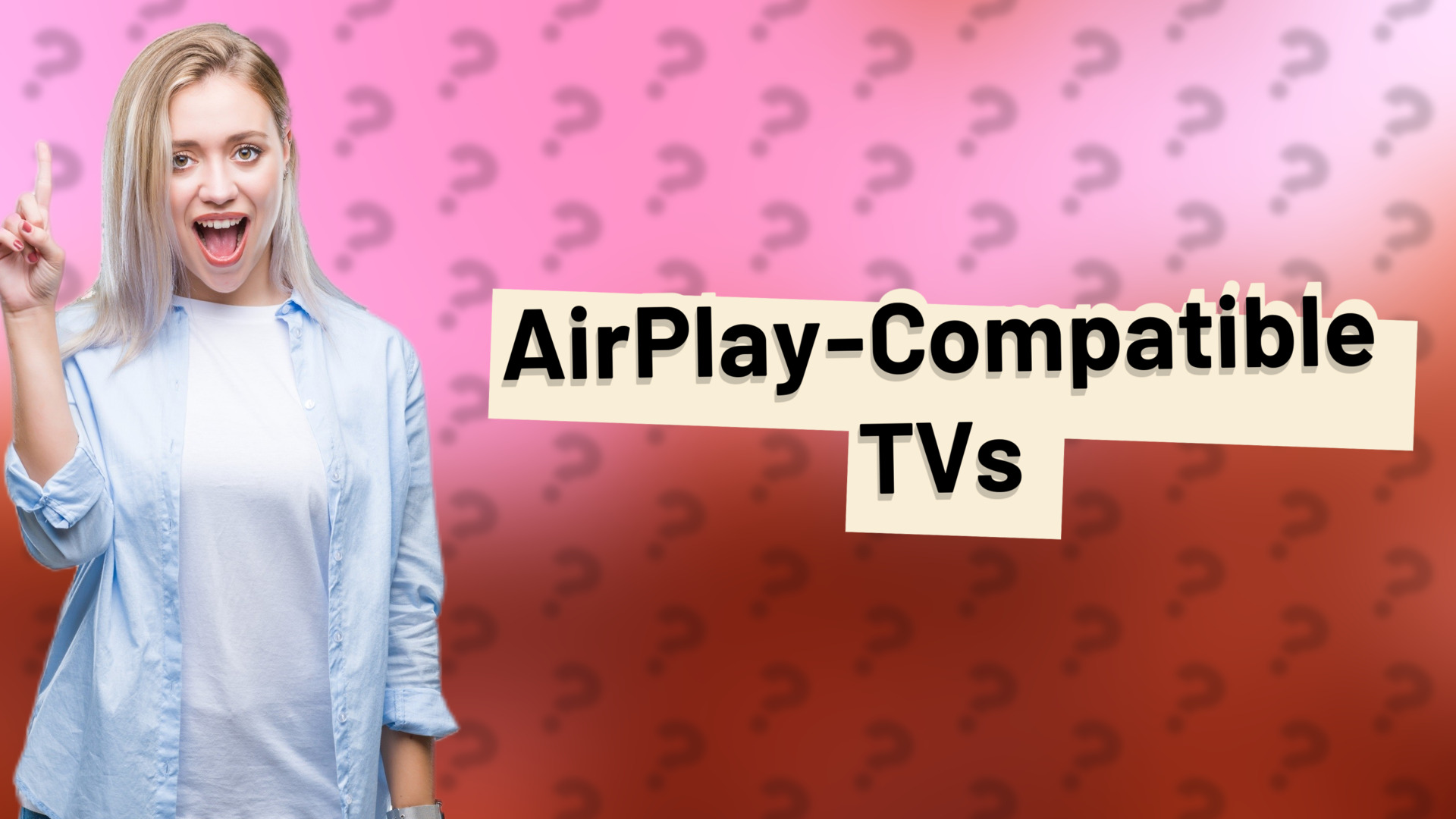 AirPlay-Compatible TVs