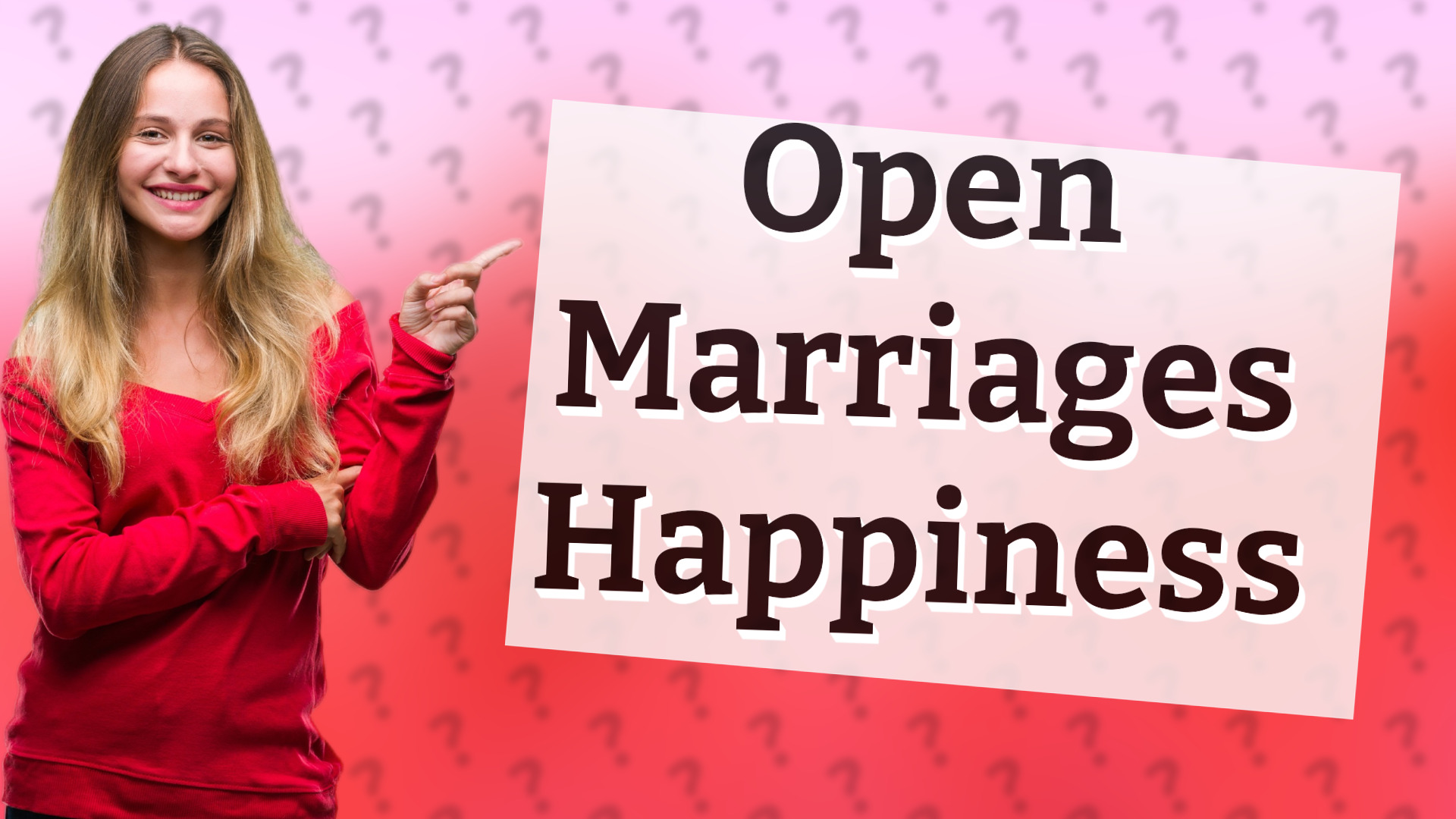 Open Marriages Happiness