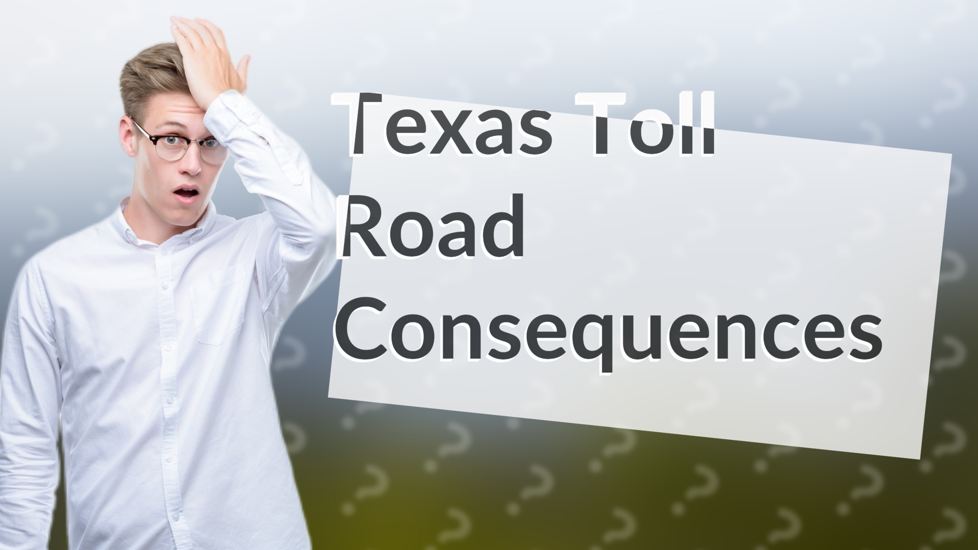 Texas Toll Road Consequences
