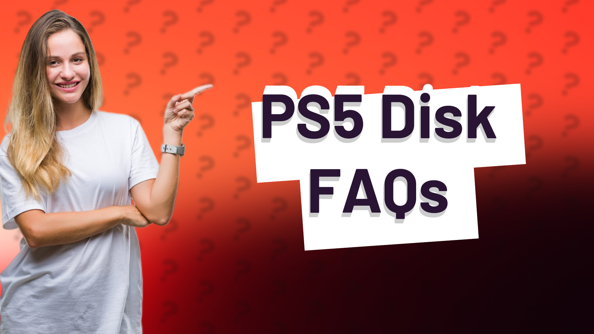 PS5 Disk FAQs