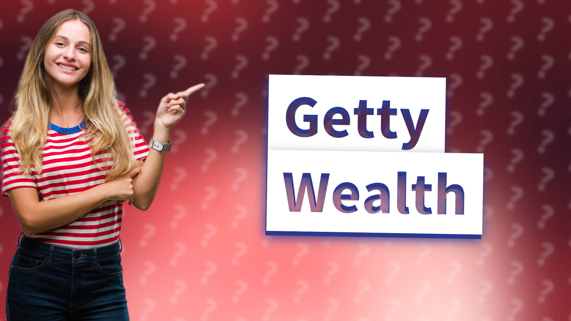 Getty Wealth