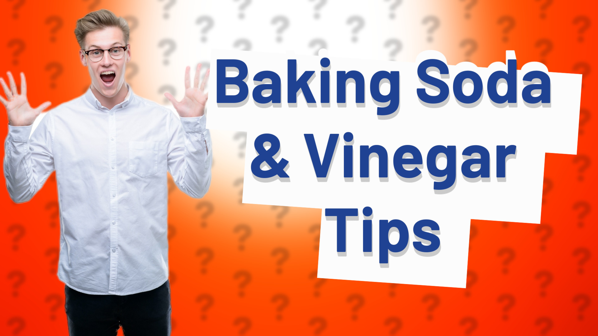 Baking Soda & Vinegar Tips