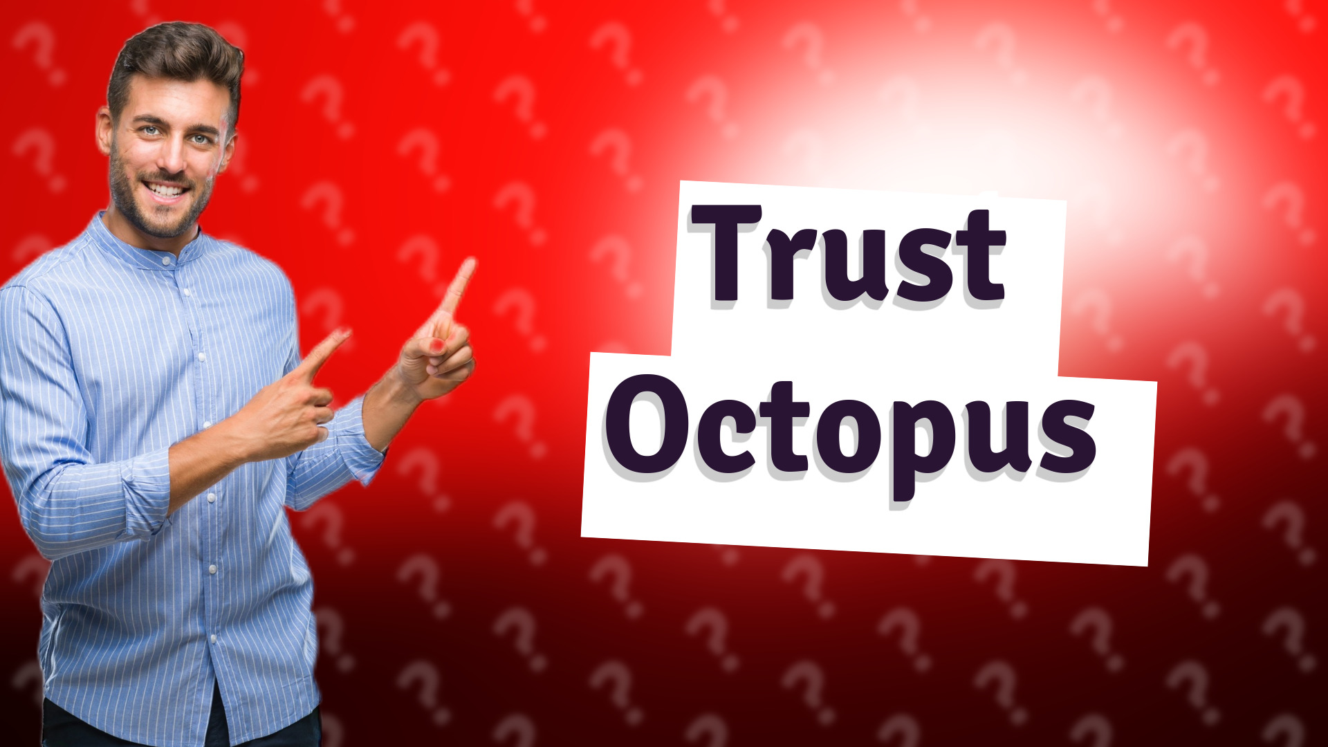 Trust Octopus